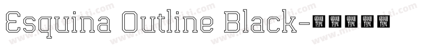 Esquina Outline Black字体转换